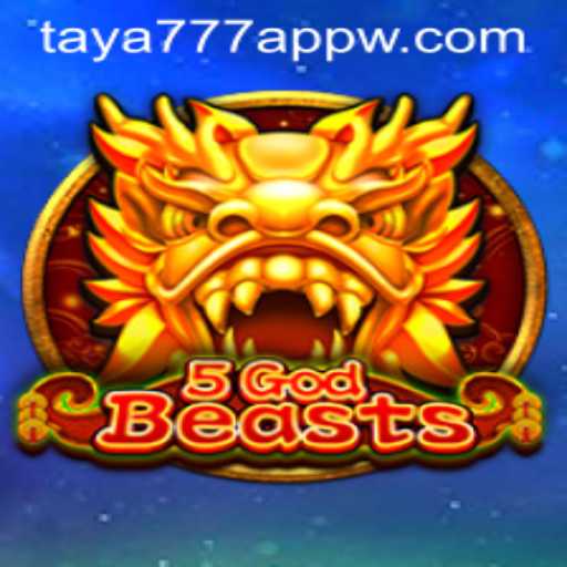Exploring the Thrilling World of 5GodBeasts and the Taya777 App