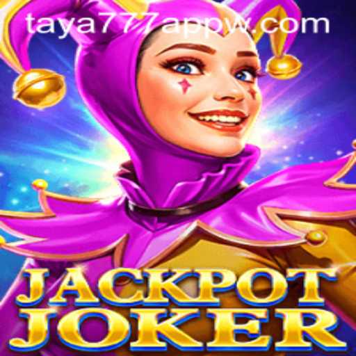 JackpotJoker: Dive into the Exciting World of taya777 App