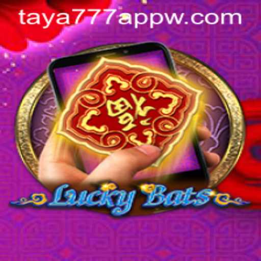 Discover the Thrilling World of LuckyBatsM and the Taya777 App