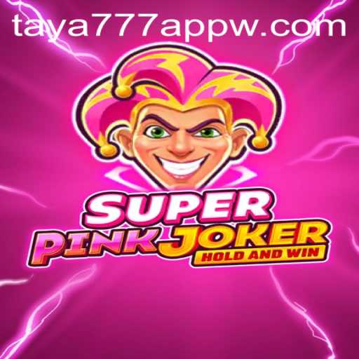 Explore the Exciting World of SuperPinkJoker: A Thrilling Gaming Experience with taya777 App