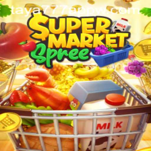Exploring the Exciting World of SupermarketSpree on Taya777 App